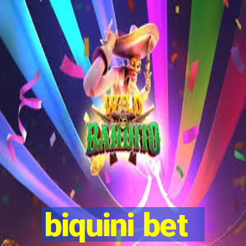 biquini bet